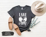 Lake Life Shirt, Fishing Shirt, Lake Vibes Shirt, Adventure Shirt, Camping TShirt, Lake Shirt, Travel Shirt, Nature Lover Shirt, Nature Tees