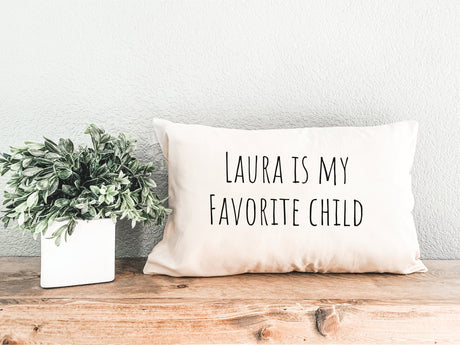 Funny Mother Pillow, Funny Father Gift, Favorite Child Pillow, Funny Mom Gift, Funny Dad Gift, Mothers Day Gift Idea, Humorous Present Gift - Arria Home