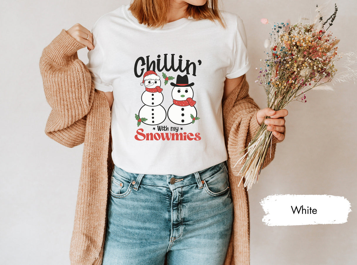 Christmas Shirt, Winter Shirt, Chillin With My Snowmies Shirt, Holiday Shirt, Christmas Gift, New Year TShirt, Xmas Party Shirt