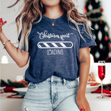 Christmas Spirit Loading Shirt, Christmas Shirt, Christmas Season Shirt, Christmas Vibes, Christmas Gift, Winter Shirt, Holiday TShirt