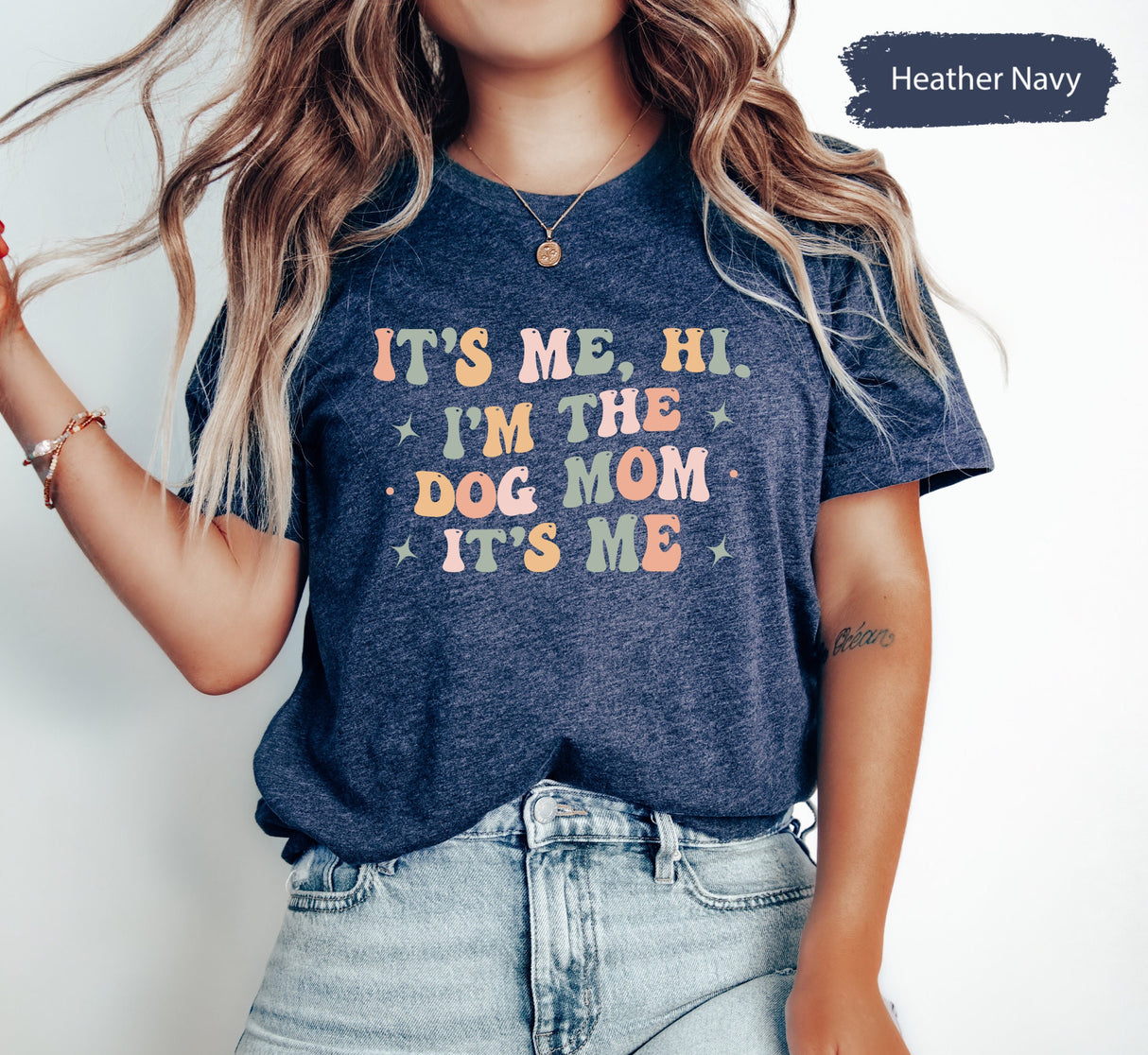 It's Me Hi I'm The Dog Mom It's Me Shirt, Dog Mom Shirt, Dog Mama Shirt, Dog TShirt, Dog Mama Gift, Dog Owner TShirt, Dog Lover Gift