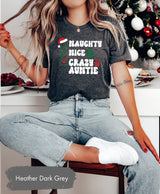 Naughty Nice Crazy Auntie Shirt, Christmas Auntie Shirt, Christmas Gift For Aunt, Christmas TShirt, Merry Christmas Shirt, Xmas Aunt TShirt