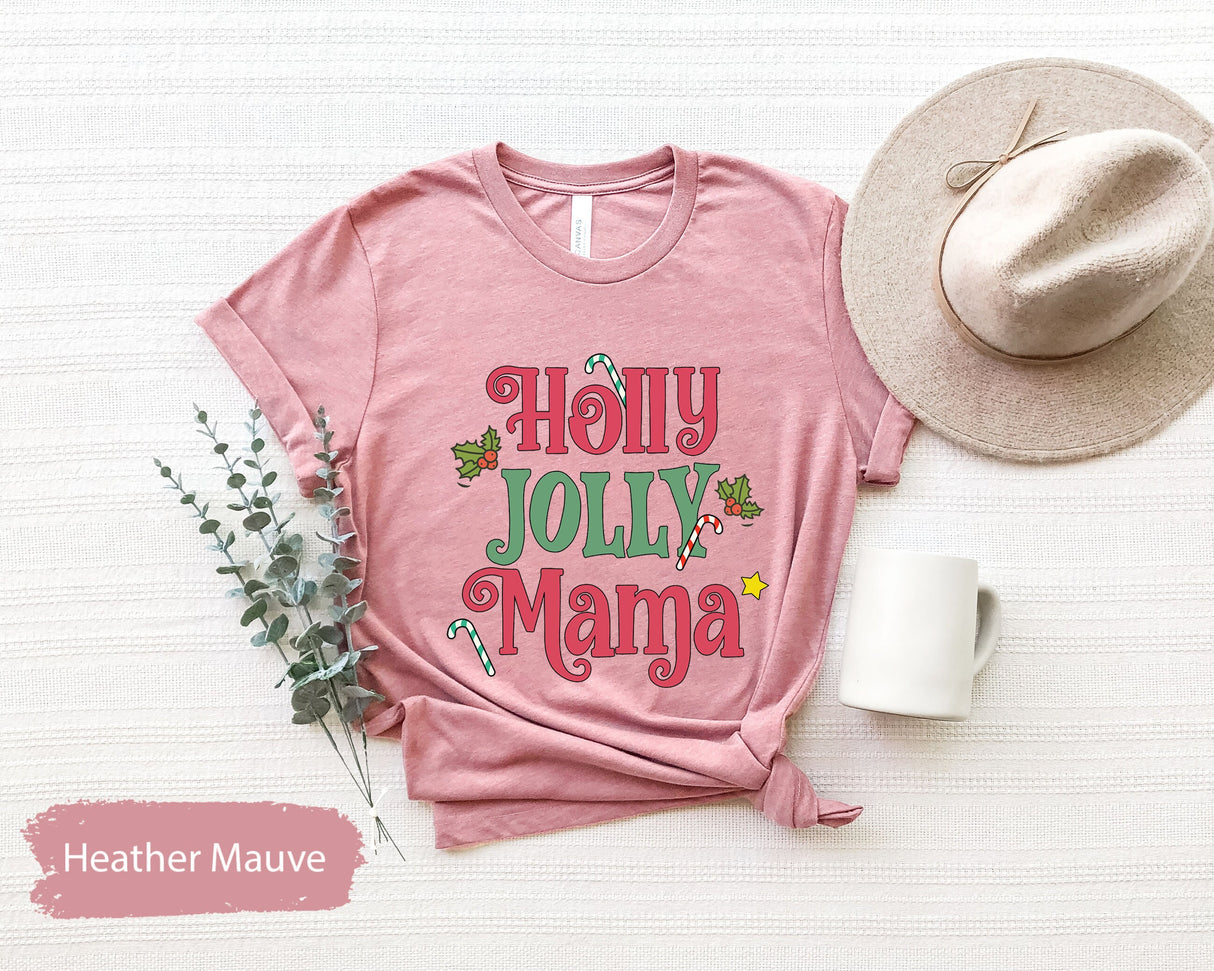 Holly Jolly Tshirt, Christmas Gifts, Mama Shirts, Merry Christmas, Holly Jolly Mama, Gift For Her, Xmas Tees, Christmas Gift Women