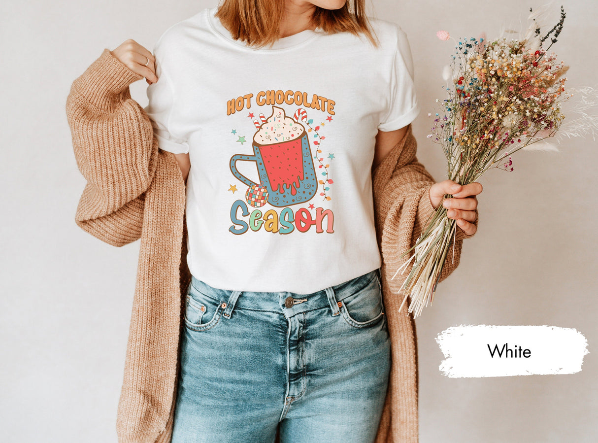 Hot Chocolate Shirt, Christmas Gifts, Winter Shirts, Gift for Her, Merry Christmas, Christmas Tshirt, Xmas Tees, Christmas Gift Women