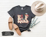 Elf Squad T Shirt, Christmas Shirts, Elf Christmas Shirt, Xmas Tees, Gift for Her, Christmas Gifts, Seasonal Gifts, Holiday Tshirts