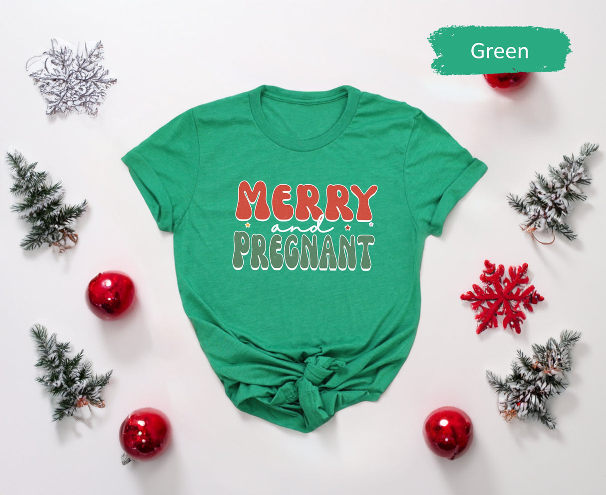 Merry and Pregnant Shirt, Pregnant Announcement, New Mom Shirt, New Mom Gift, Christmas Shirt, Christmas Pregnant Shirt, Christmas Mom Gift