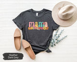 Floral Mama Shirt, Mom Shirt, Gift for Mom, Mom Gift, Gift for Her, Christmas Mom Gift, Mama Shirt, Mom T-Shirt, Mama T Shirt,Christmas Gift