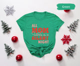 All Mom Wants Is A Silent Night Shirt, Silent Night Tee, Mother Tshirt, Mothers Day Shirt, Mama Shirt, Mom Christmas Gift, Mom Birthday Gift