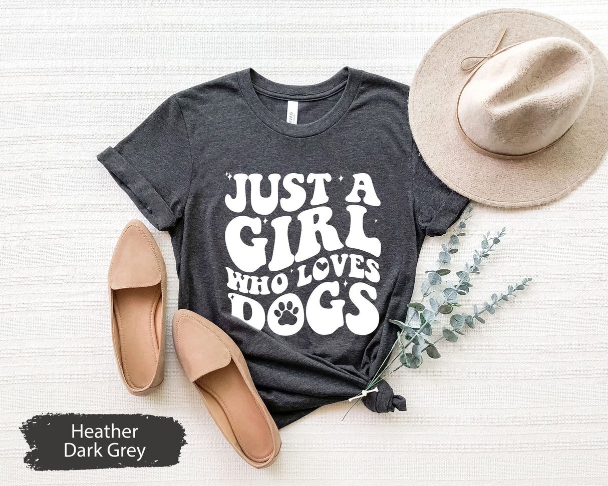 Dog Lover Shirt, Dog Lover Gift, Gift for Her, Pet Lover Shirt, Dog Mom Shirt, Dog Mom Gift, Pet Lover Gift, Shirt for Dog Mom