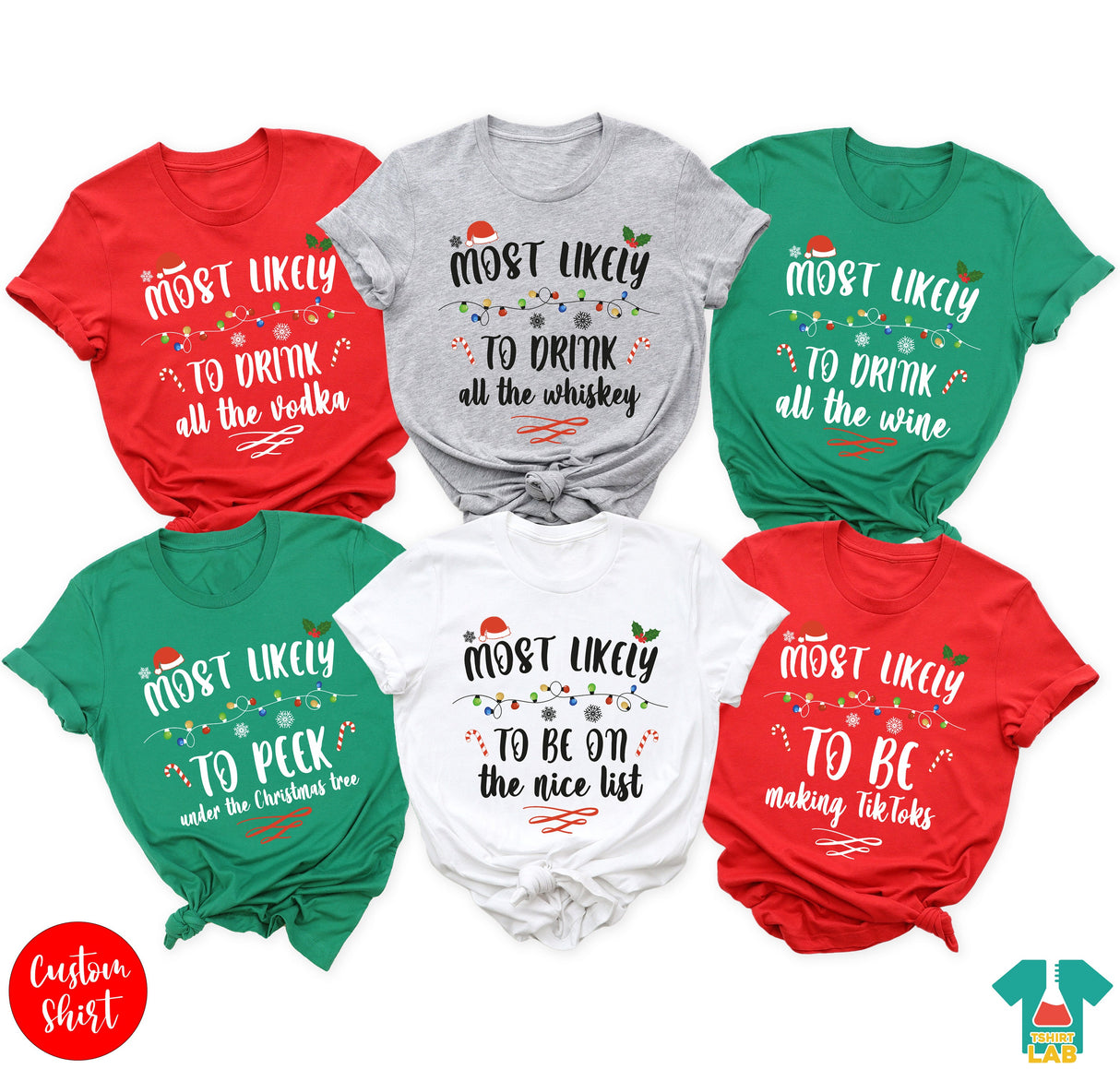 Custom Most Likely to Christmas Shirt, Family Matching Christmas Shirt, Family Christmas Shirt, Matching Christmas Shirt, Christmas Shirt