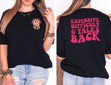 Expensive Difficult And Talk Back Shirt, Funny Saying Shirt, Funny Wife Shirt, I Match Energy Shirt, Trendy Women Shirt, Gift For Her