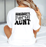 Aunt Shirt, Aunt Gift, Funny Aunt Tees, Auntie TShirts, Auntie Gift, Feral Aunt Shirts, Feral Aunt TShirts, Gift For Aunt, Cool Aunt Shirt