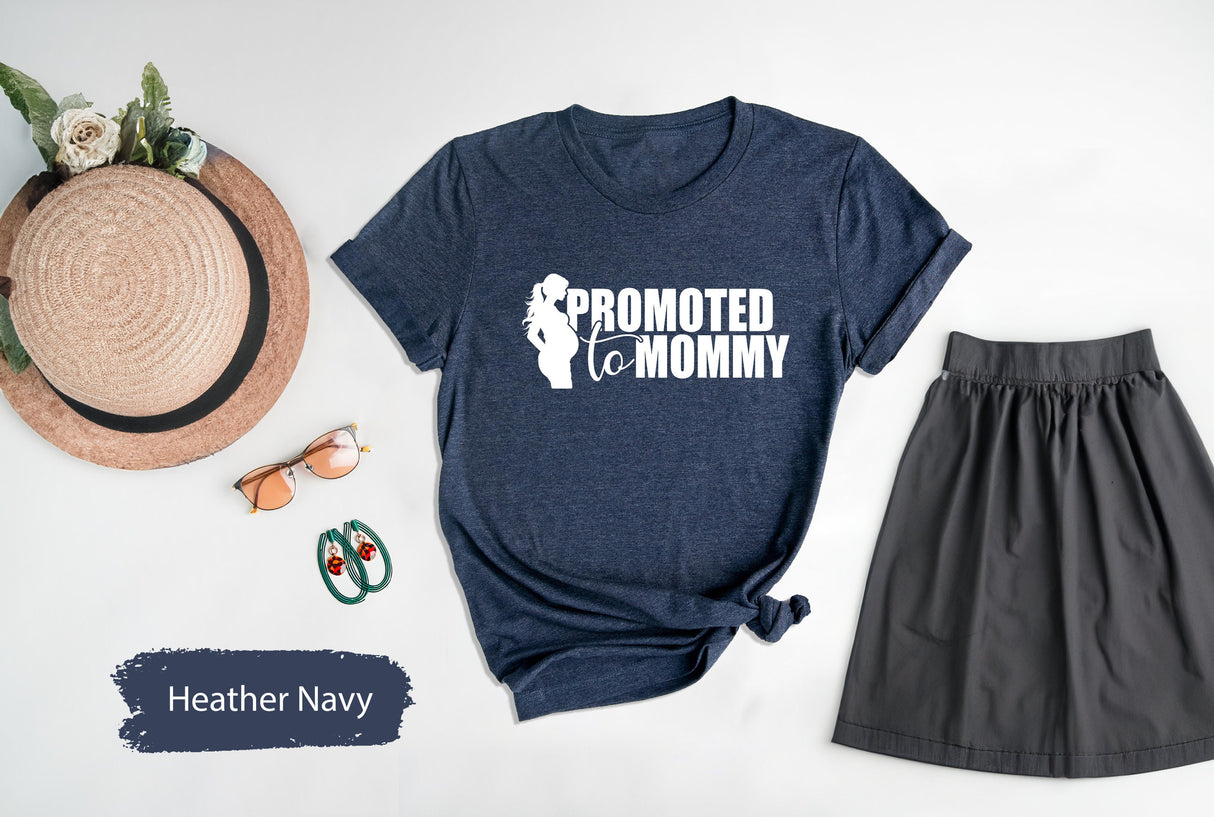 Promoted to Mommy, Baby Announcement, New Mom Shirt, Maternity Shirts, Pregnancy Tshirt, Funny Pregnant Gift, Cute Womens Shirt