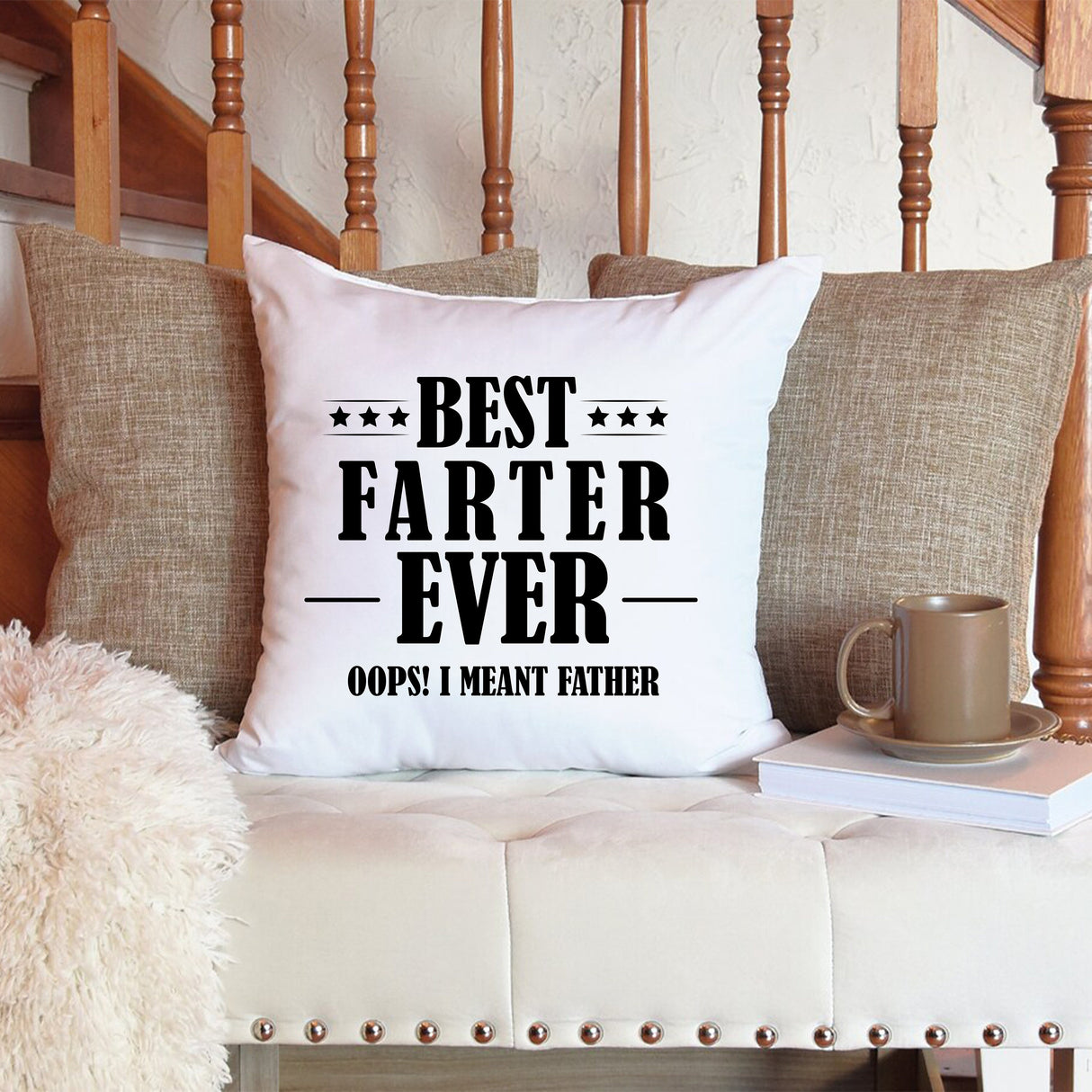 a pillow that says best farter ever on it