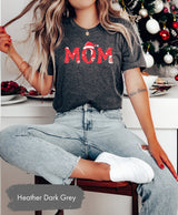 Christmas Mom Shirt, Christmas Shirt, Christmas Mom Gift, Gift for Mom, Gift for Her, Mom Claus Shirt, Christmas Gift, Mothers Shirt