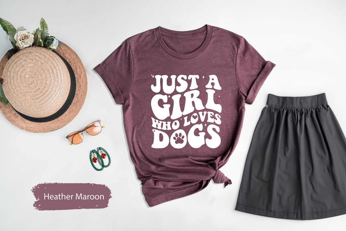 Just A Girl Who Loves Dogs Shirt, Dog Mom Shirt, Dog Mom Gift, Dog Mommy, Pet Owner Gifts, Dog Owner Gift, Christmas Dog, Dog Lover Tshirt