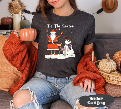 Tis The Season Shirt with Santa Deer Snowman