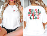 Naughty Christmas Shirt, Naughty List Era Shirt, Funny Christmas Shirt, Wife Christmas Shirt, Gift For Husband, Christmas TShirt, Xmas Tee