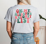 Naughty Christmas Shirt, Naughty List Era Shirt, Funny Christmas Shirt, Wife Christmas Shirt, Gift For Husband, Christmas TShirt, Xmas Tee