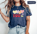 Only You Valentines Day Shirt, Valentines Gifts, Valentines Shirts, Couple Gifts, Lover Tshirt, Matching Couple Tee, Valentines Tee