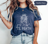 Til Death Tshirt, Valentines Day, Skeleton Love Tee, Lover Shirt, Valentines Gifts, Valentines Shirts, Boy Valentines Tee, Skeleton Tshirts