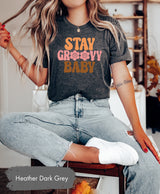 Stay Groovy Baby Tee, Babe Tshirts, Good Vibes Tees, Motivational Shirt, Inspirational Shirts, Groove Tshirt, Groovy T-Shirt, Baby T Shirt