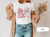 In My Self Love Era Tshirt for Valentines Day, Valentines Shirt, Self Love Era Tee, Valentines Gifts, Love Tshirts, Valentines Shirts