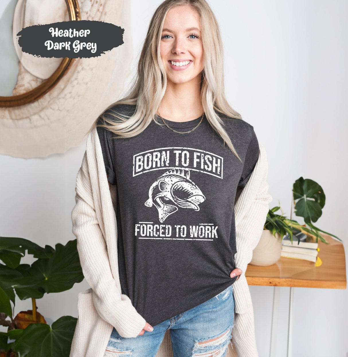 Born To Fish Shirt, Fishing Shirts, Hunting Tshirt, Forced to Work Tees, Hunt Tshirts, Fish Tee, Sea T-Shirt, River T Shirt, Camping Tees