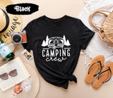 Camping Crew Tshirt, Van Trip Tshirts, Camper Shirt, Nature Lover Gifts, Gift for Camp, Hippie Shirts, Traveler Tee, Vacation Tees